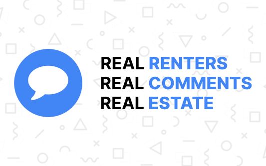 Real renters, real comments, real estate.