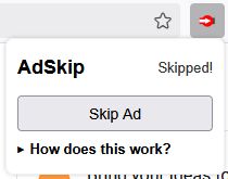 The AdSkip interface in it's "Skipped!" state.